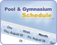 Pool and Gymnasium Schedule
